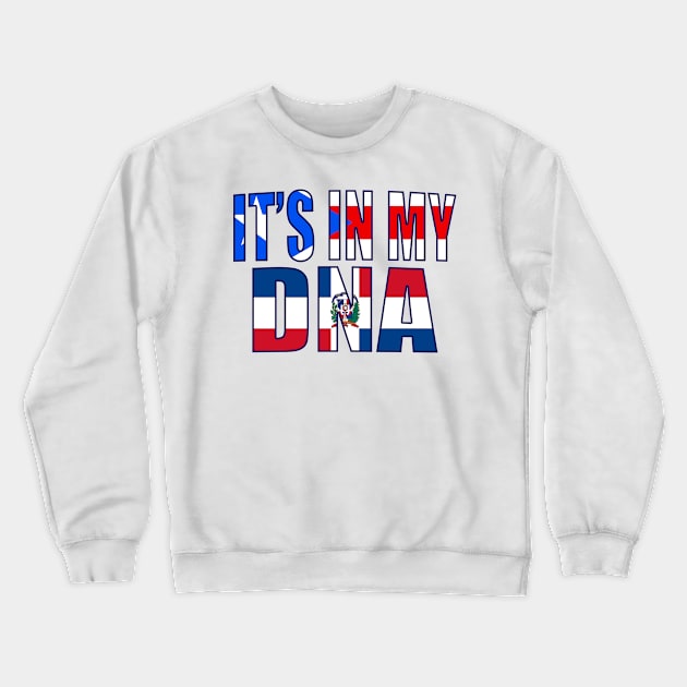 Puerto Rican And Dominican DNA Mix Flag Heritage Gift Crewneck Sweatshirt by Just Rep It!!